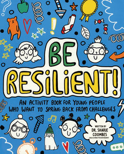 Be Resilient!