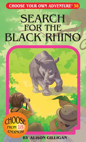 Search for the Black Rhino (Choose Your Own Adventure Book 38)