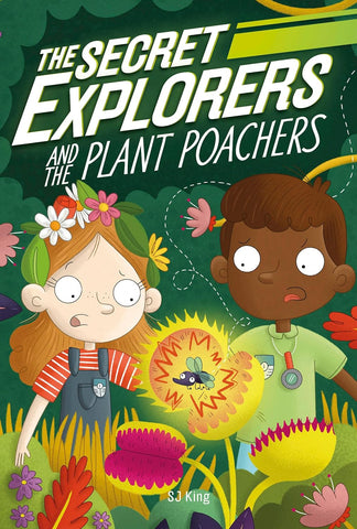 The Secret Explorers And The Plant Poachers