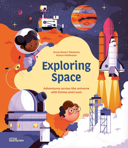 Exploring Space: Adventures Across the Universe w/ Emma & Louis