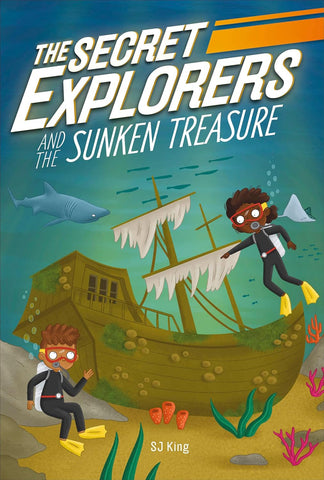 The Secret Explorers And The Sunken Treasure