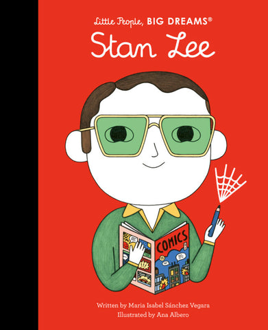 Stan Lee (Little People, Big Dreams)