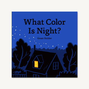 What Color Is Night?