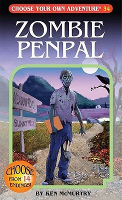 Zombie Penpal (Choose your own Adventure Book 34)