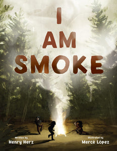 I am Smoke