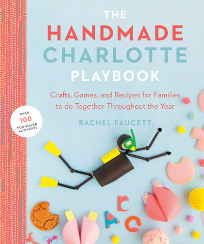 The Handmade Charlotte Playbook