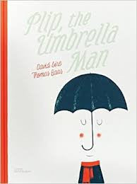 Plip, the Umbrella Man